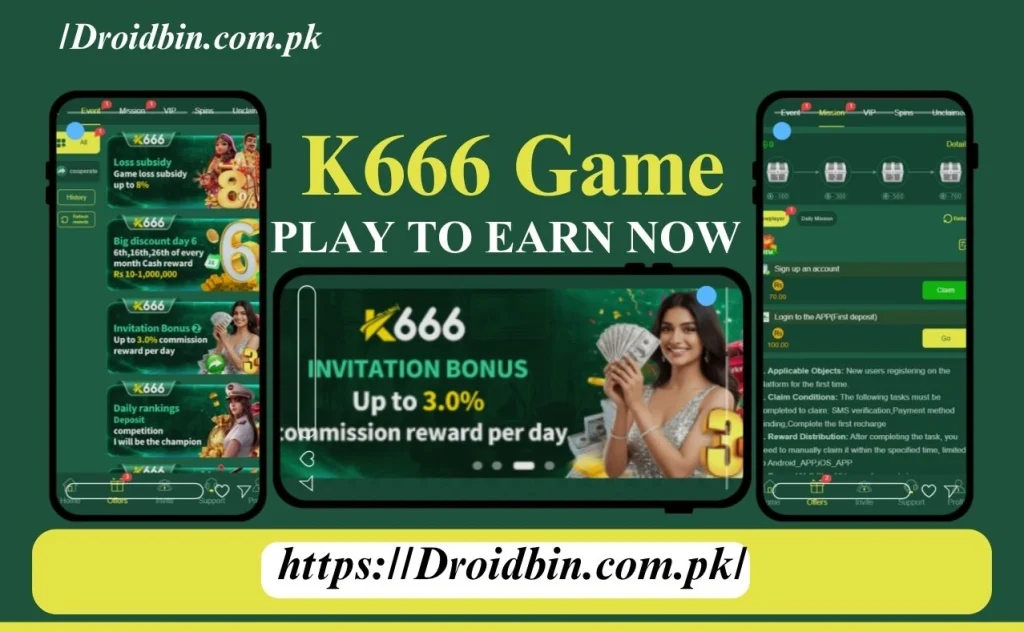 K666 Game Earning Opportunities