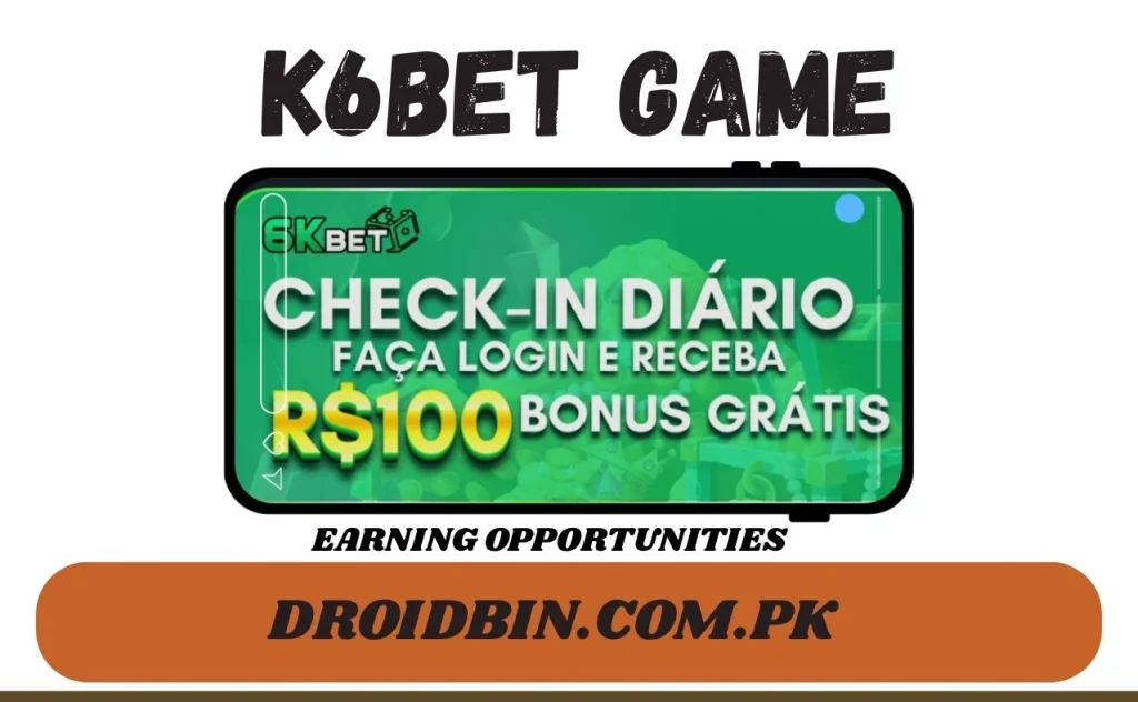6K Bet Game Earning Opportunities