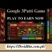 Google 3Patti Game Earning Opportunities