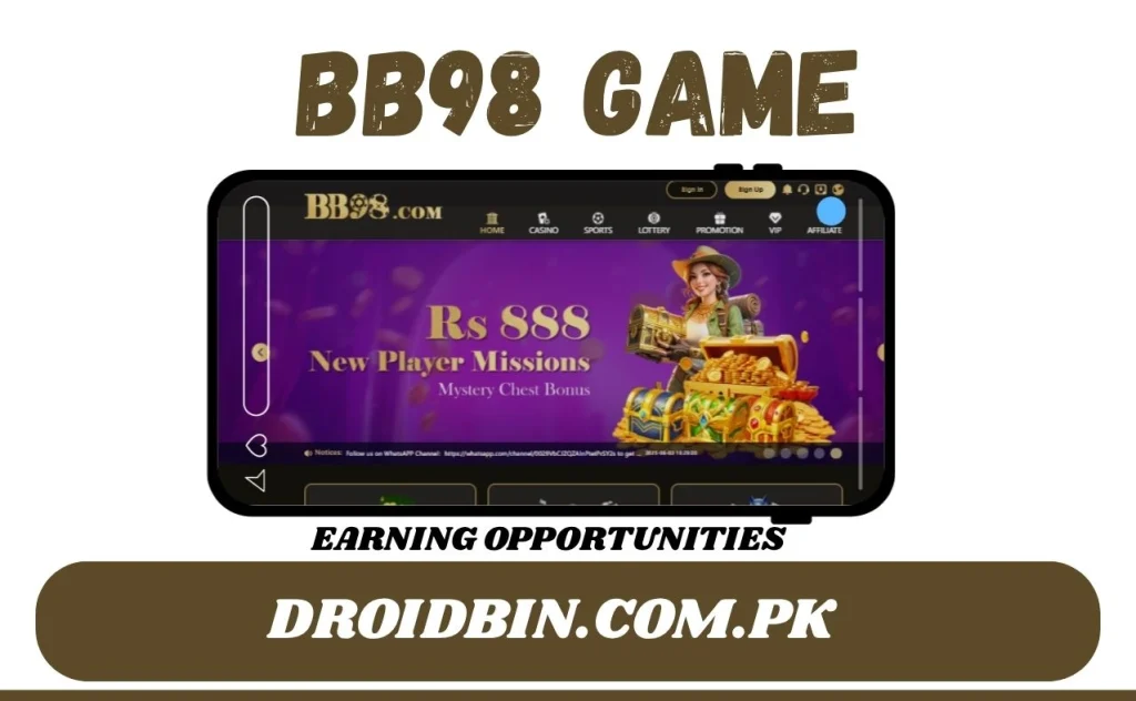 BB98 Game Earning Opportunities